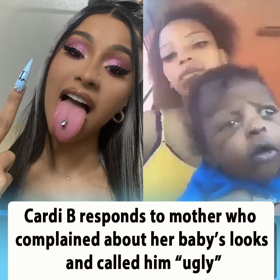 Cardi B Responds To Mother Who Complained About Her Baby’s Looks And ...